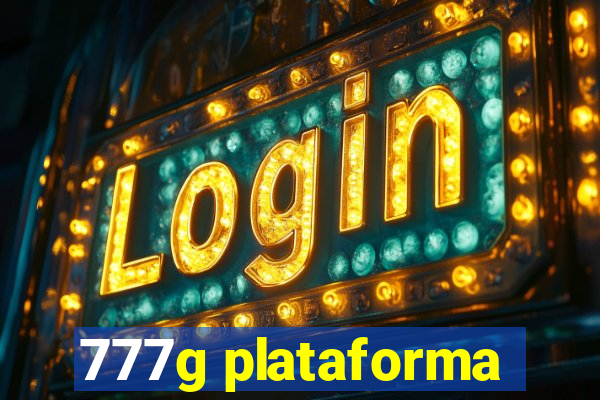 777g plataforma